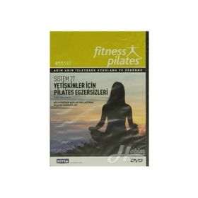 SENIN SEÇIMIN PILATES - YETIŞKINLER İÇIN PILATES VE KUVVET EGZERSIZLERI PILATES İLERI SEVIYE EGZERS - GENEL