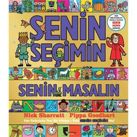 Senin Seçimin Senin Masalın - Pippa Goodhart