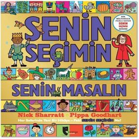 Senin Seçimin Senin Masalın - Pippa Goodhart