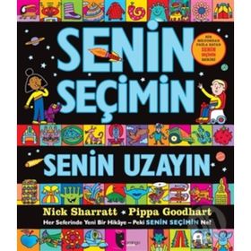 Senin Seçimin Senin Uzayın - Pippa Goodhart