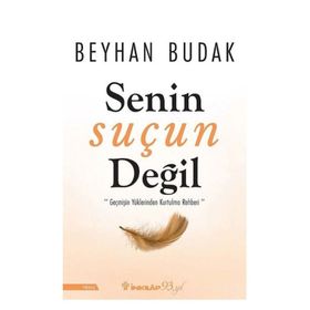 Senin Suçun Değil - Beyhan Budak