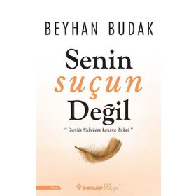 Senin Suçun Değil - Beyhan Budak
