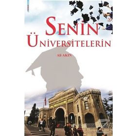 Senin Üniversitelerin - Ali Akın