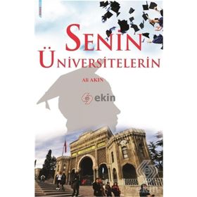 Senin Üniversitelerin - Ali Akın