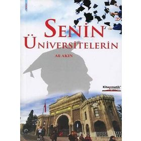 Senin Üniversitelerin - Ali Akın