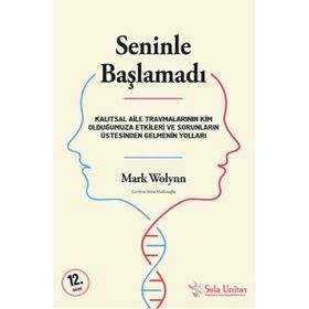 Seninle Başlamadı - Mark Wolynn