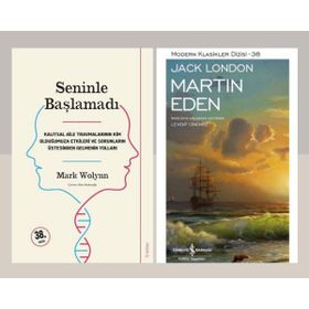 Seninle Başlamadı - Martin Eden - Mark Wolynn