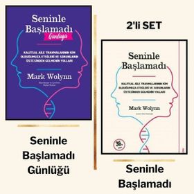 Seninle Başlamadı - Seninle Başlamadı Günlüğü - 2 Kitap - Mark Wolynn