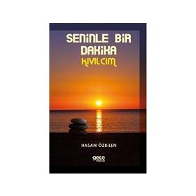 Seninle Bir Dakika - Hasan Özbilen