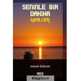 Seninle Bir Dakika - Hasan Özbilen