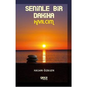 Seninle Bir Dakika - Hasan Özbilen