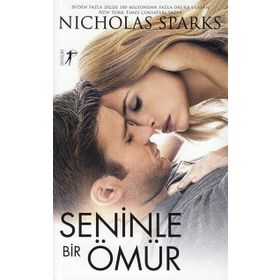 Seninle Bir Ömür - Nicholas Sparks