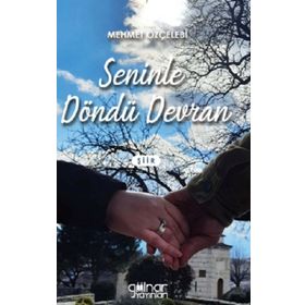 Seninle Döndü Devran - Mehmet Özçelebi