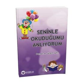 Seninle Okuduğumu Anlıyorum - A. Sanem Şahlı