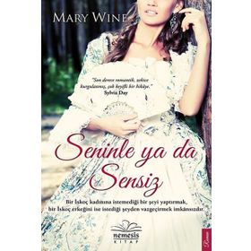 SENINLE YA DA SENSIZ - MARY WINE