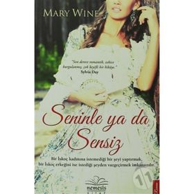 SENINLE YA DA SENSIZ - MARY WINE