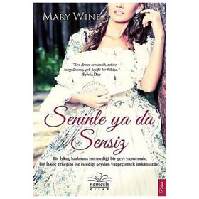 SENINLE YA DA SENSIZ - MARY WINE