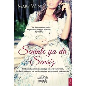 SENINLE YA DA SENSIZ - MARY WINE