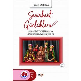 Senirkent Günlükleri - Faden Sarıdaş