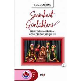 Senirkent Günlükleri - Faden Sarıdaş