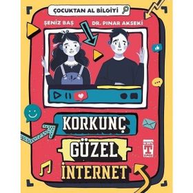 Şeniz Baş ve Dr. Pınar Akseki İlk Genç Timaş Korkunç Güzel İnternet - Çocuktan Al Bilgiyi