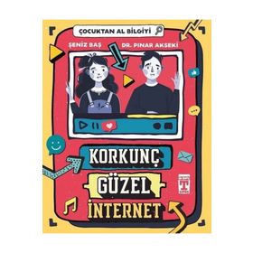 Şeniz Baş ve Dr. Pınar Akseki İlk Genç Timaş Korkunç Güzel İnternet - Çocuktan Al Bilgiyi