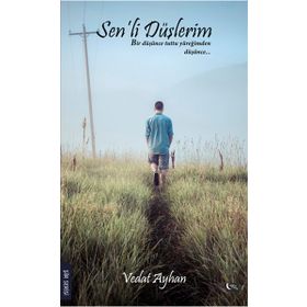 Sen’li Düşlerim - Vedat Ayhan