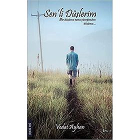 Sen’li Düşlerim - Vedat Ayhan