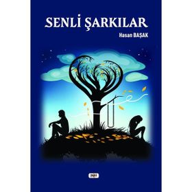 Senli Şarkılar Hasan Başak
