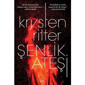 Şenlik Ateşi - Krysten Ritter