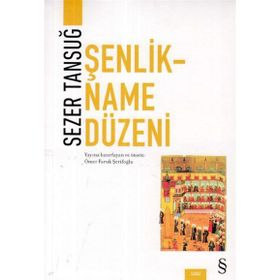 Şenlikname Düzeni - Sezer Tansuğ