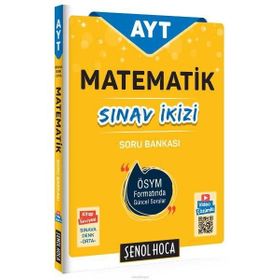 Şenol Hoca Yayınları AYT Matematik Sınav İkizi Soru Bankası