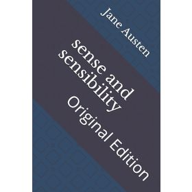Sense And Sensibility - Jane Austen