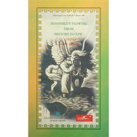 Sensibility Flowing From History To Epic - Sadık Tural