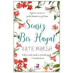 Sensiz Bir Hayat - Katie Marsh