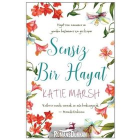 Sensiz Bir Hayat - Katie Marsh