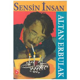 SENSIZ İNSAN - ALTAN ERBULAK