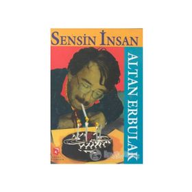 SENSIZ İNSAN - ALTAN ERBULAK