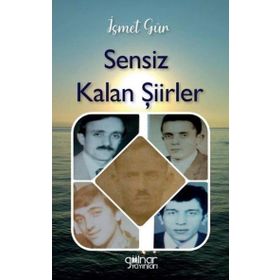 Sensiz Kalan Şiirler Gülnar Yayınları