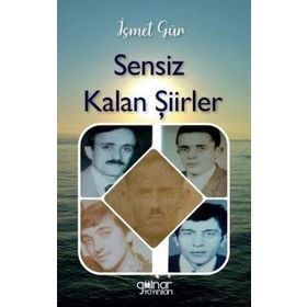 Sensiz Kalan Şiirler Gülnar Yayınları