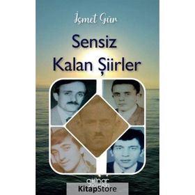 Sensiz Kalan Şiirler Gülnar Yayınları