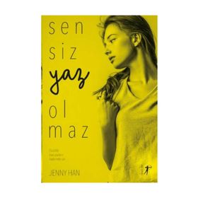 Sensiz Yaz Olmaz - Jenny Han