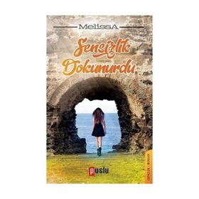 Sensizlik Dokunurdu - Nur Melissa Özçınar