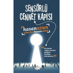 Sensörlü Cennet Kapısı - Hasan Uzun
