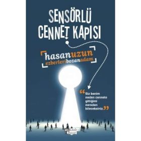 Sensörlü Cennet Kapısı - Hasan Uzun