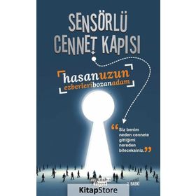 Sensörlü Cennet Kapısı - Hasan Uzun