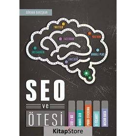 SEO ve Ötesi - Gökhan Barışkan