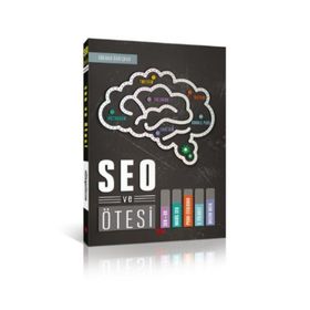 SEO ve Ötesi - Gökhan Barışkan