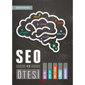 SEO ve Ötesi - Gökhan Barışkan