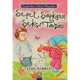 SEPET ŞAPKANIN ŞEKER TAVŞANI - AYSEL KORKUT